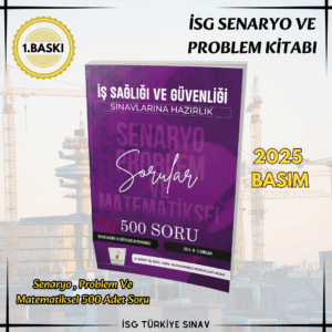 İSG Senaryo ve Problem Soruları (Özel Sorular)